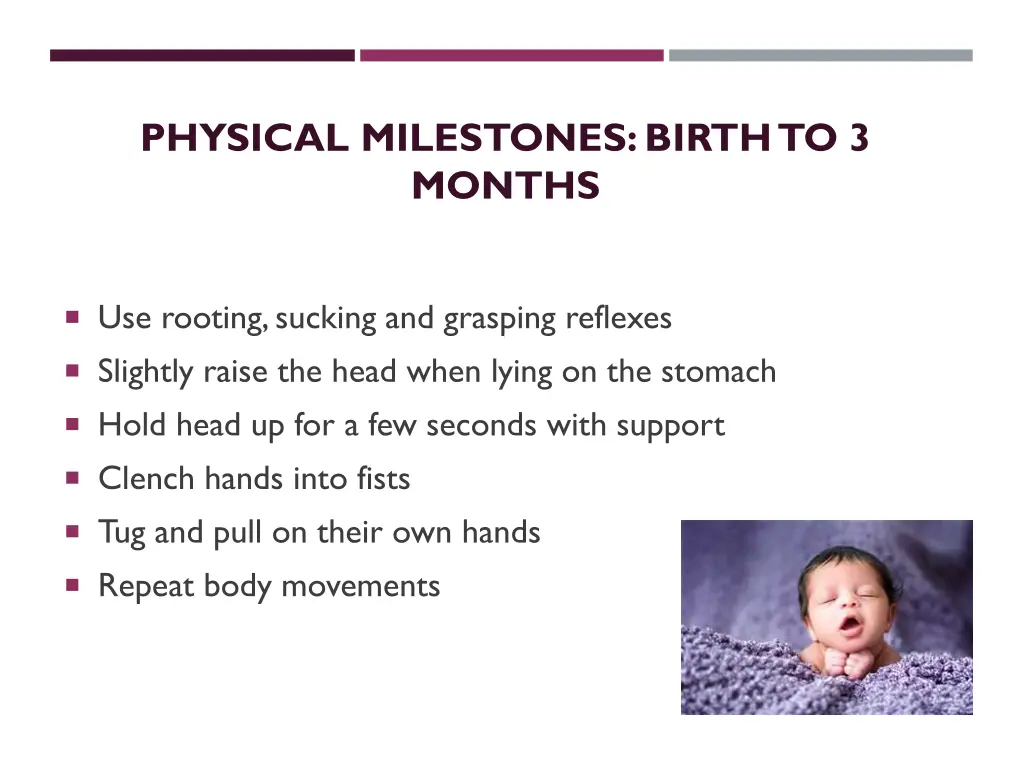 physical milestones birth to 3 months