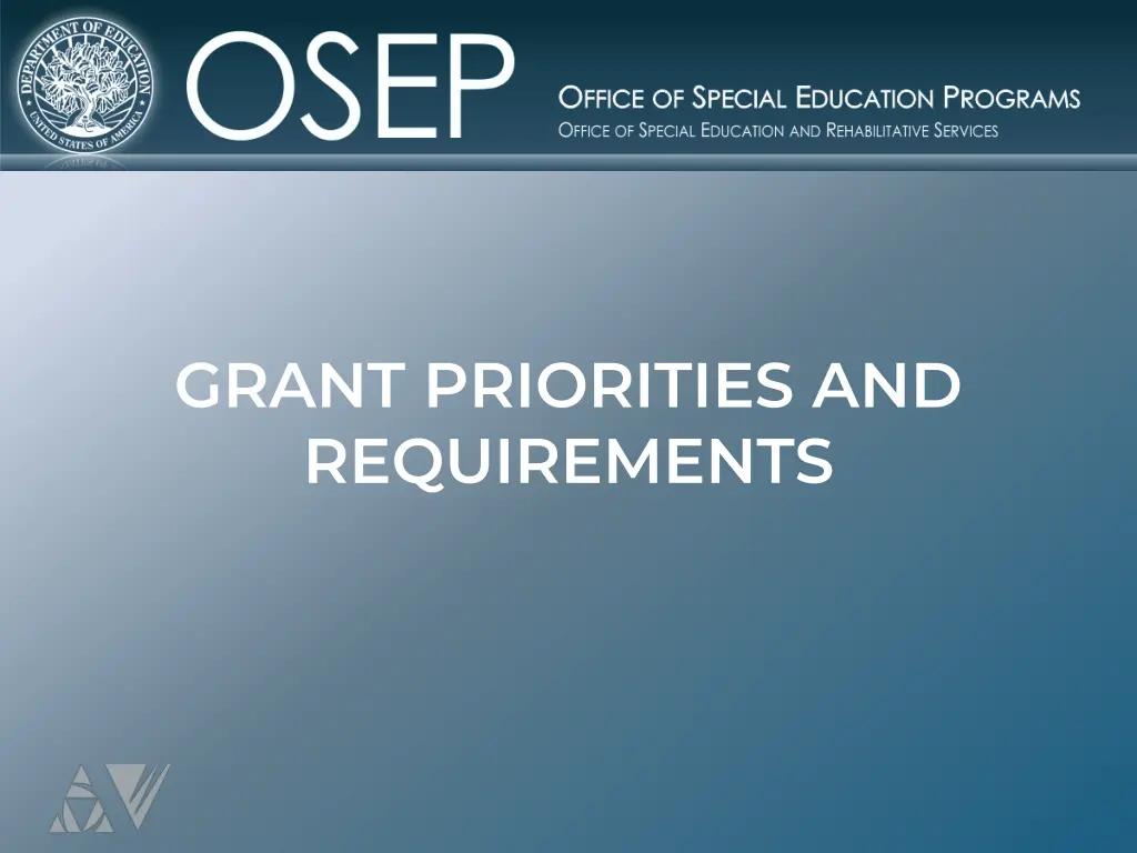 grant priorities and requirements