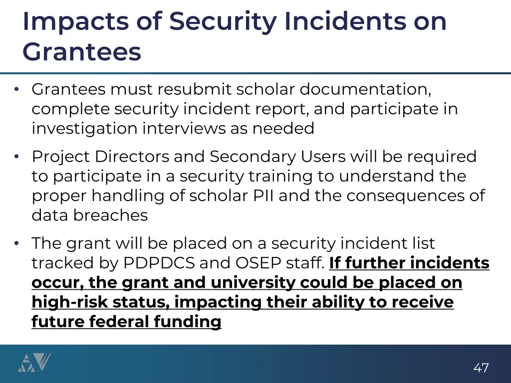 impacts of security incidents on grantees