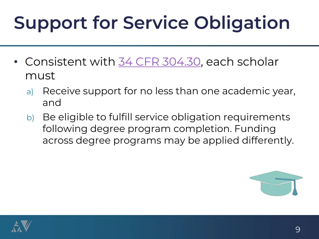 support for service obligation