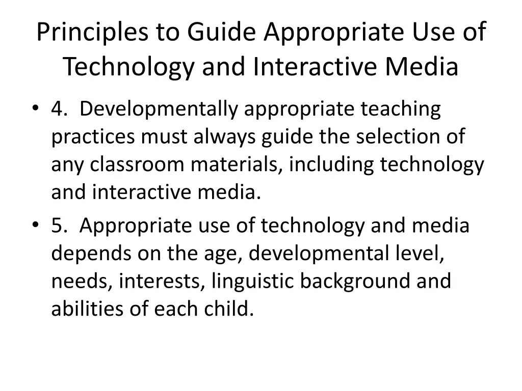 principles to guide appropriate use of technology 1
