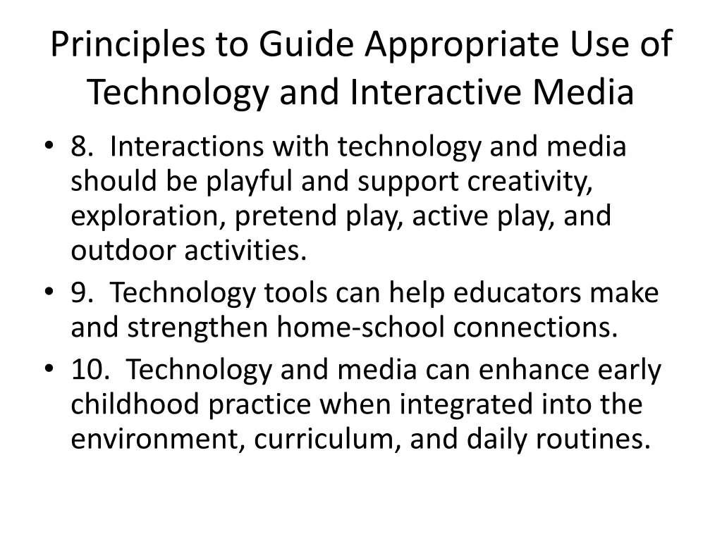 principles to guide appropriate use of technology 3