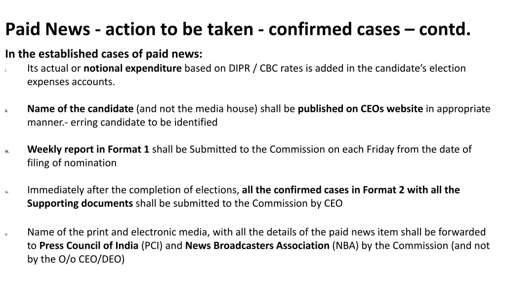 paid news action to be taken confirmed cases contd