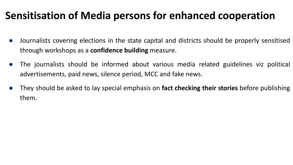 sensitisation of media persons for enhanced