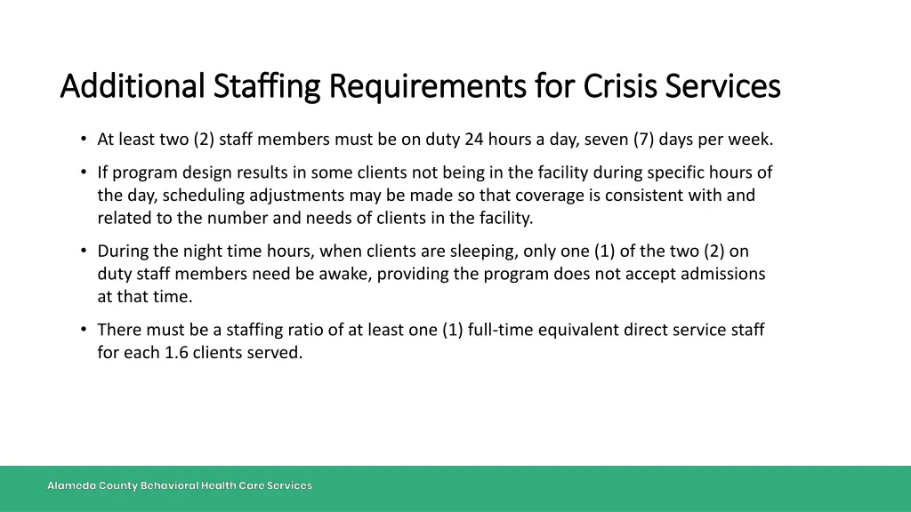 additional staffing requirements for crisis