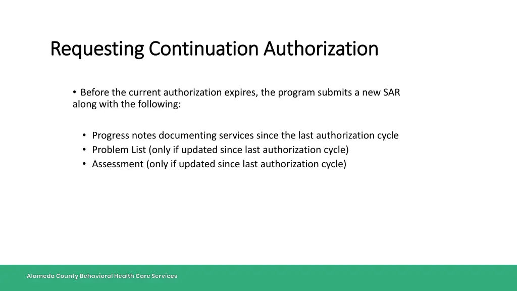 requesting continuation authorization requesting