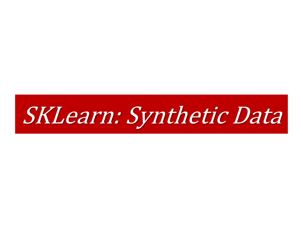 sklearn synthetic data