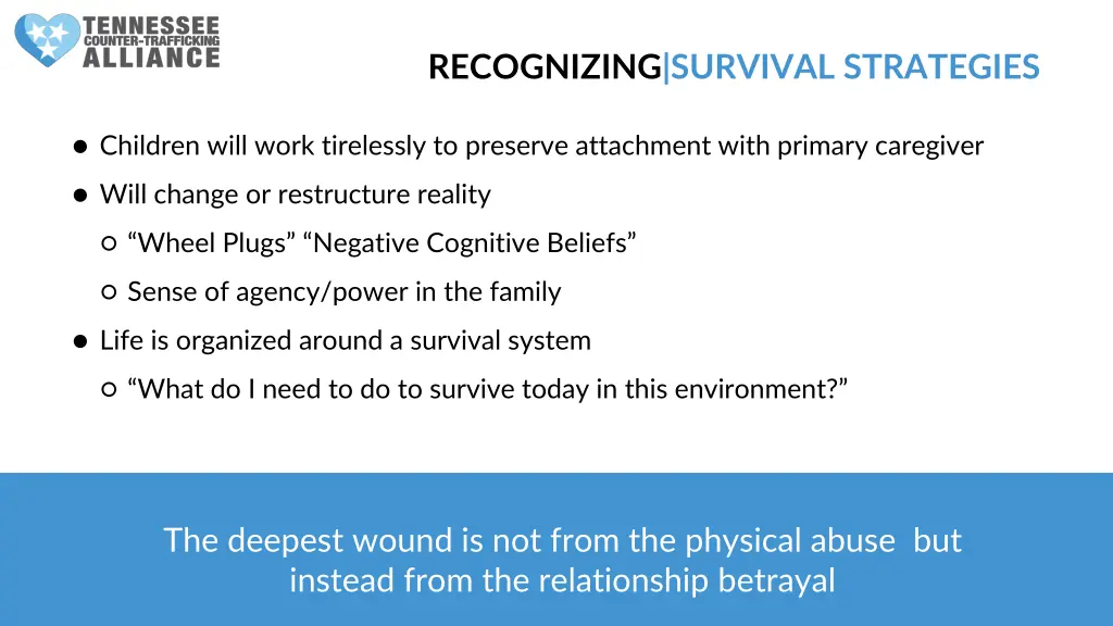 recognizing survival strategies