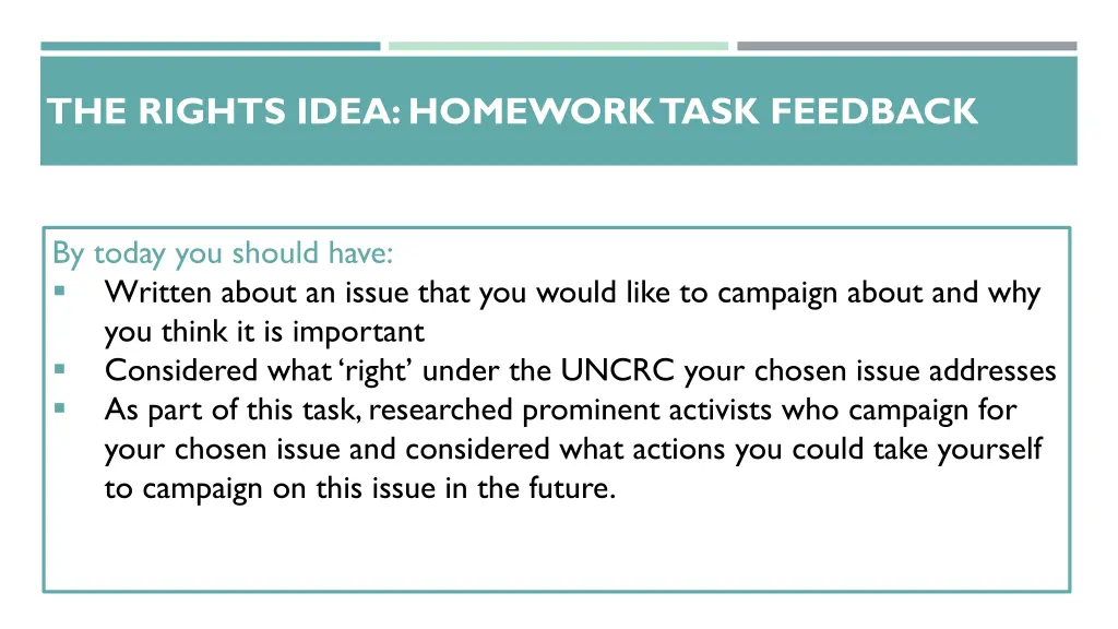 the rights idea homework task feedback