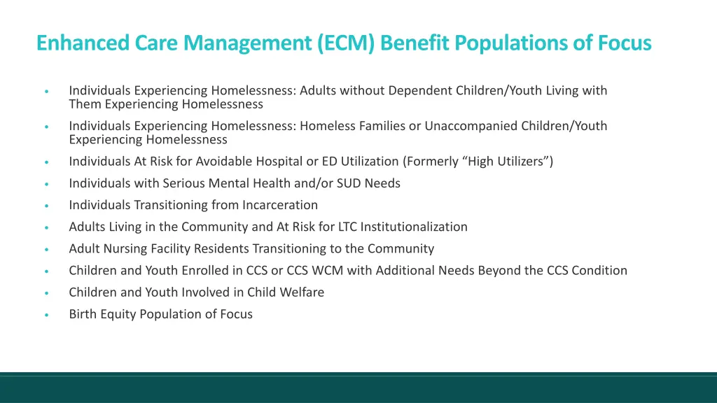 enhanced care management ecm benefit populations