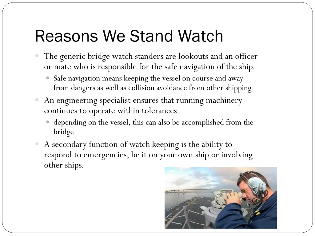 reasons we stand watch