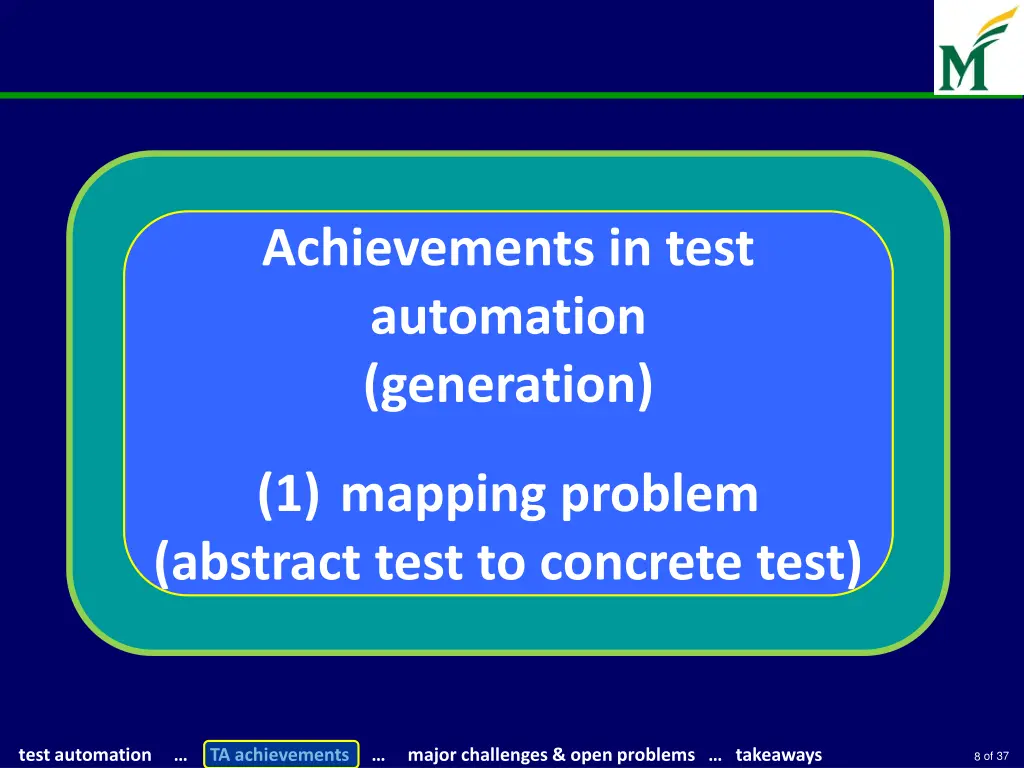 achievements in test automation generation