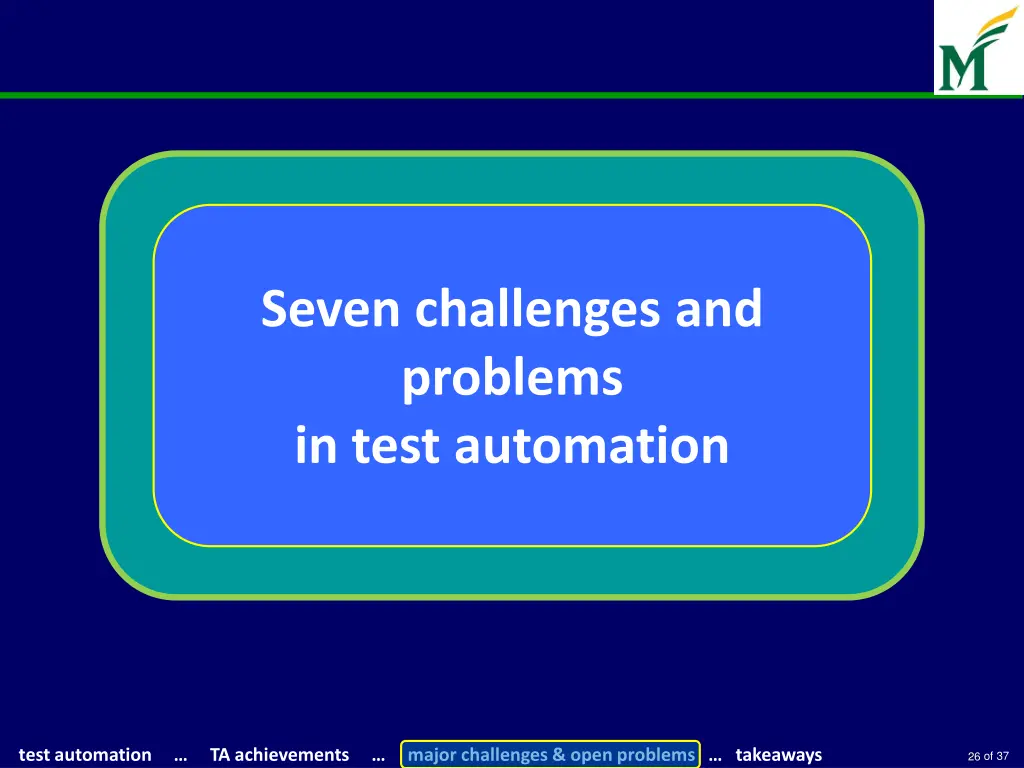 seven challenges and problems in test automation