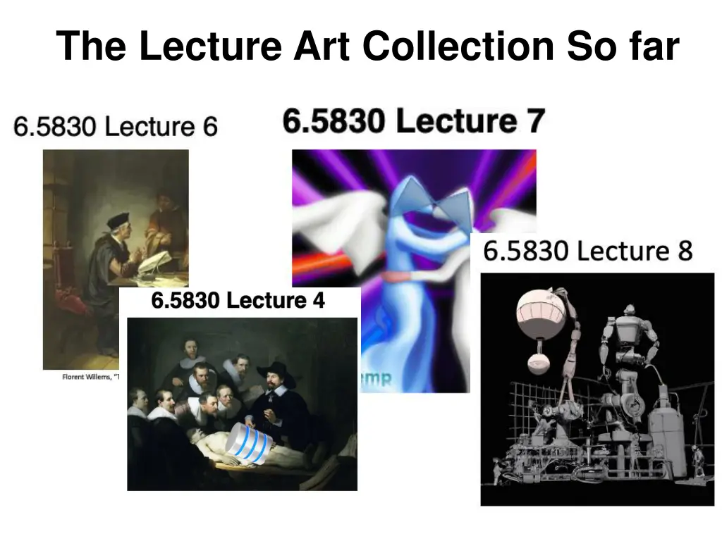 the lecture art collection so far