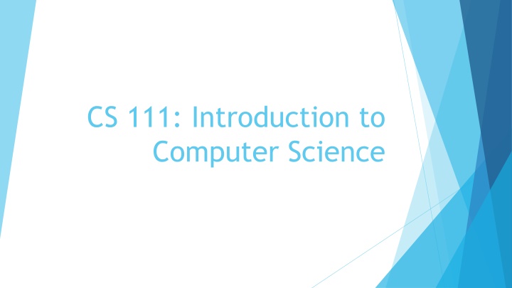 cs 111 introduction to computer science