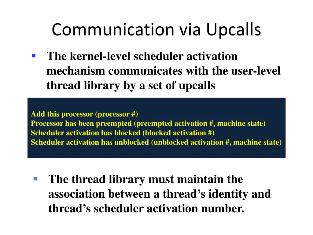 communication via upcalls