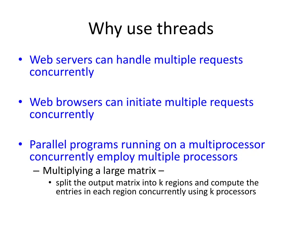 why use threads