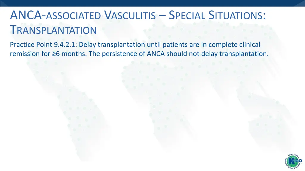 anca associated v asculitis s pecial s ituations 1