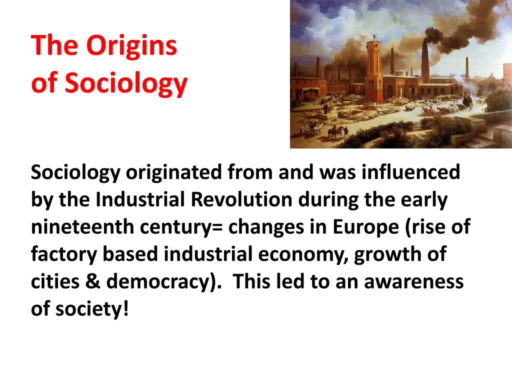 the origins of sociology