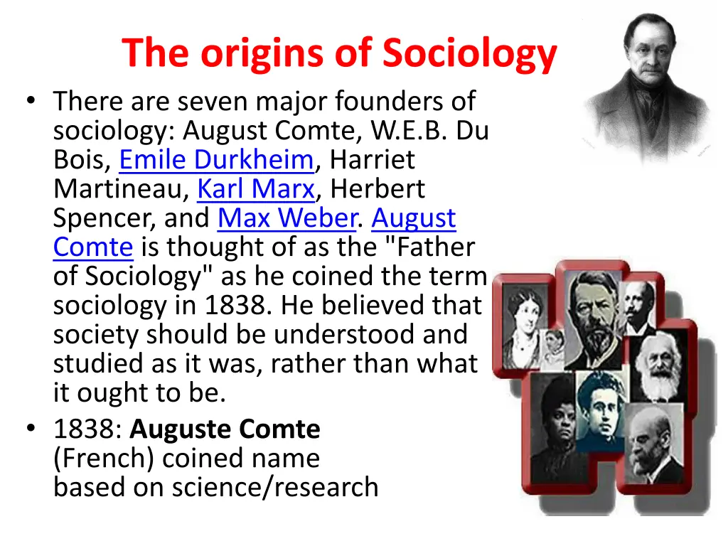 the origins of sociology there are seven major