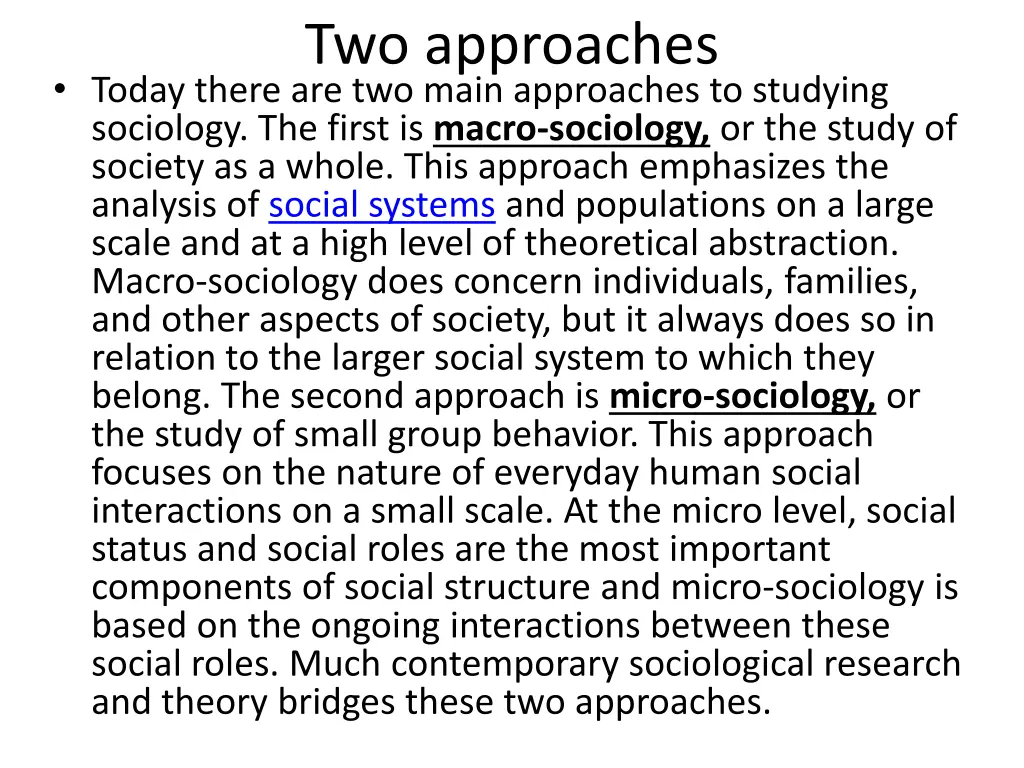 two approaches