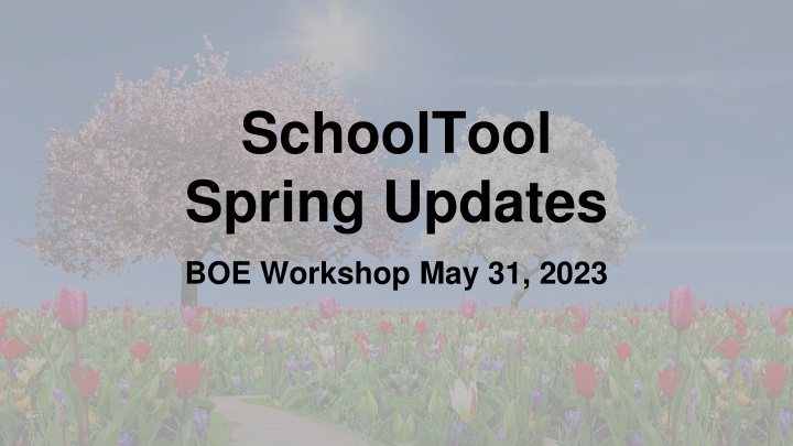 schooltool spring updates