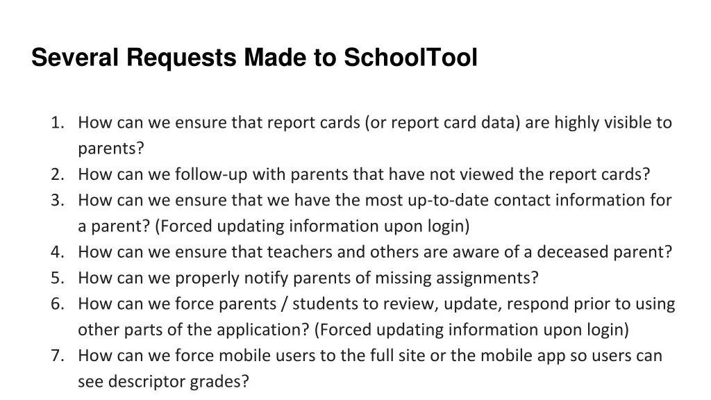 several requests made to schooltool