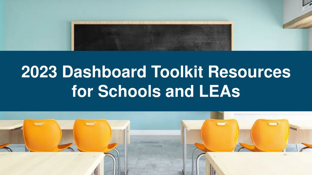 2023 dashboard toolkit resources for schools