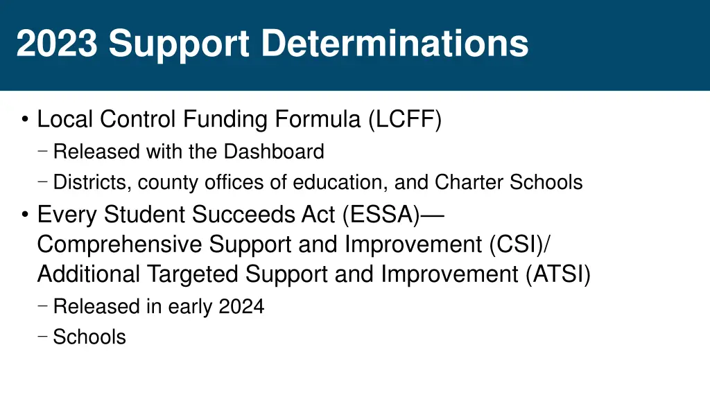 2023 support determinations