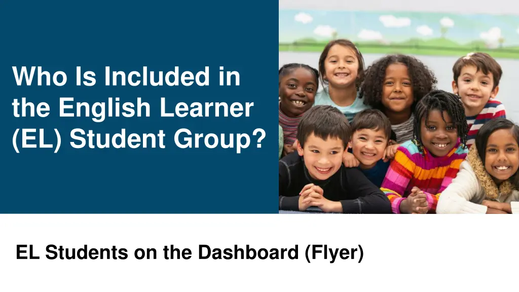 who is included in the english learner el student