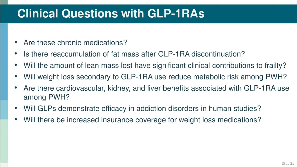 clinical questions with glp 1ras