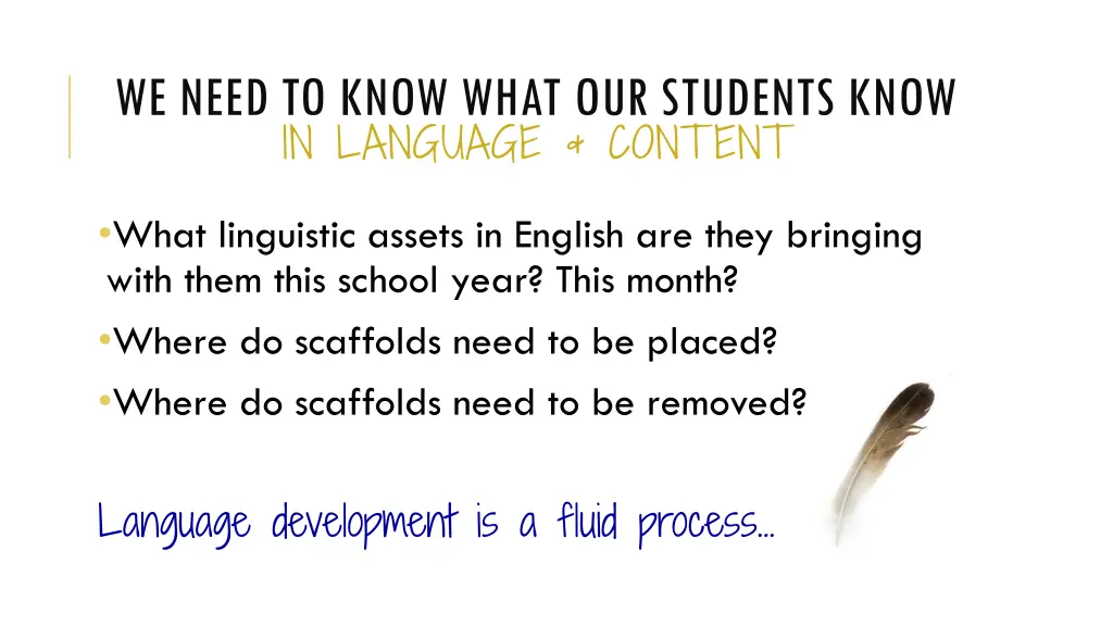 we need to know what our students know