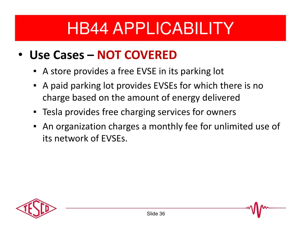 hb44 applicability 2