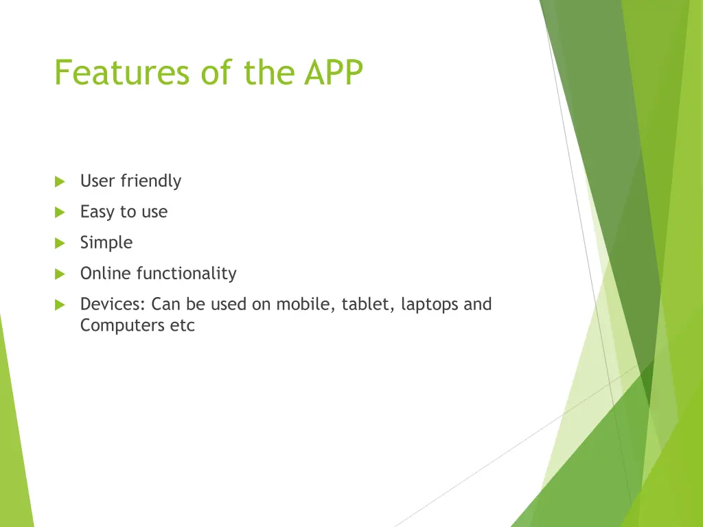 features of the app