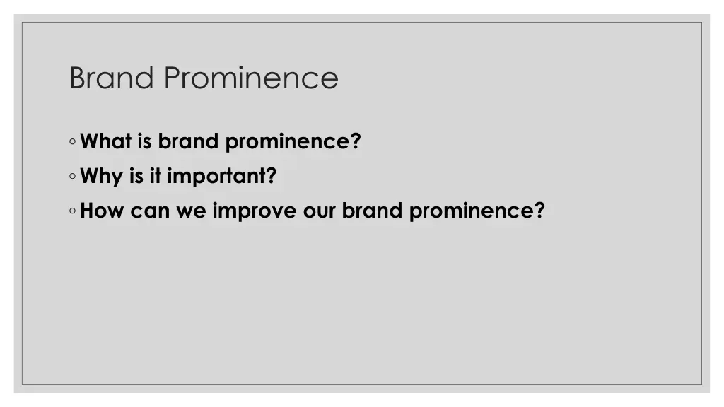 brand prominence