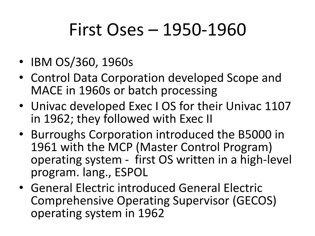 first oses 1950 1960