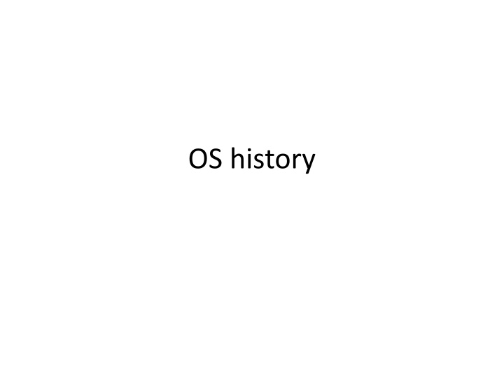 os history