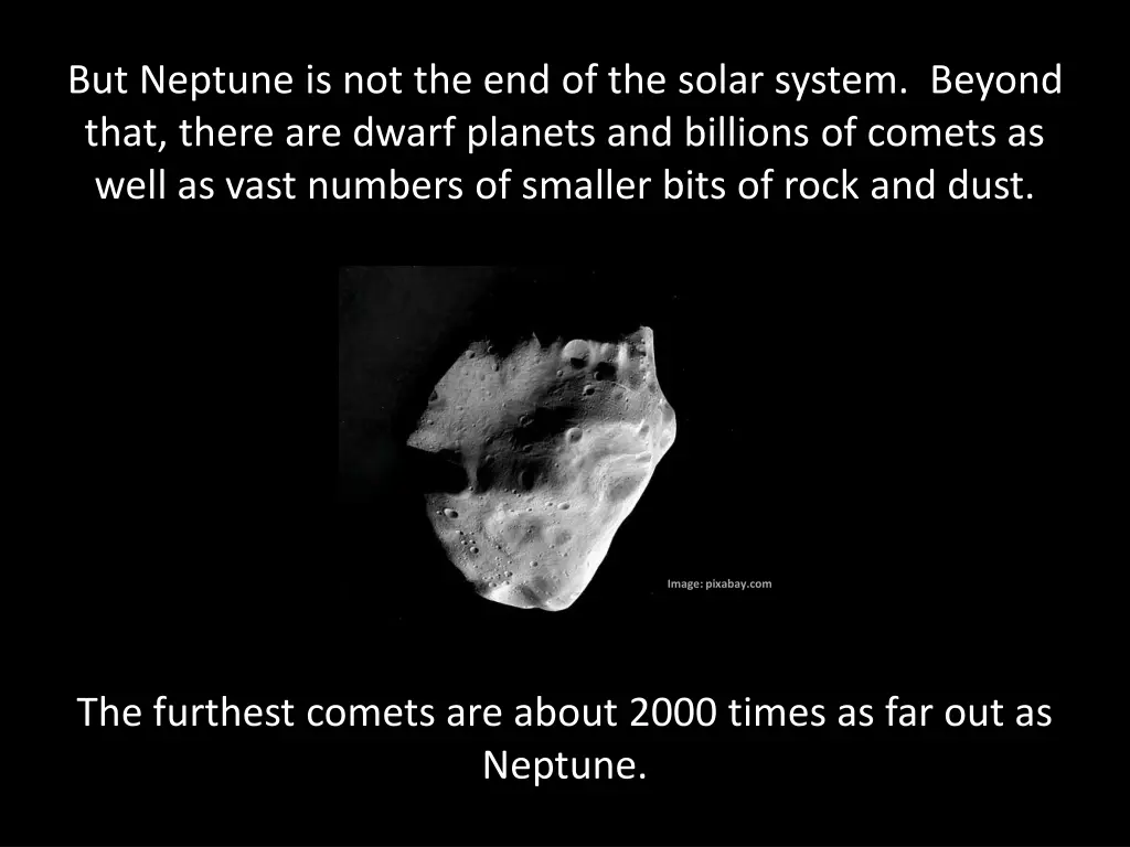 but neptune is not the end of the solar system