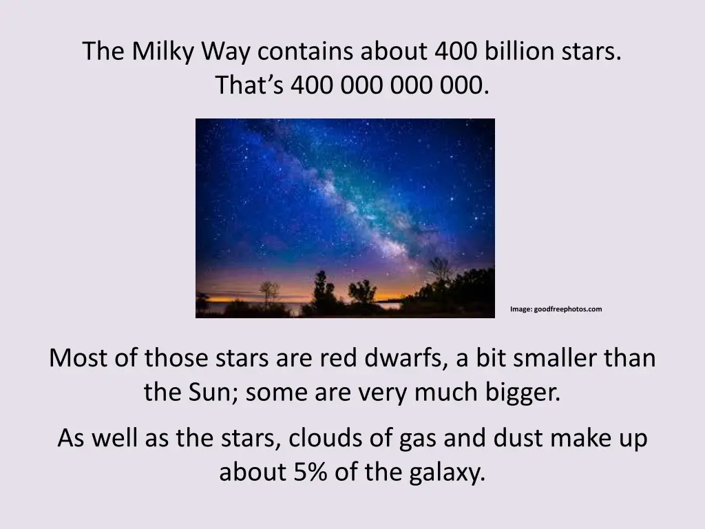 the milky way contains about 400 billion stars