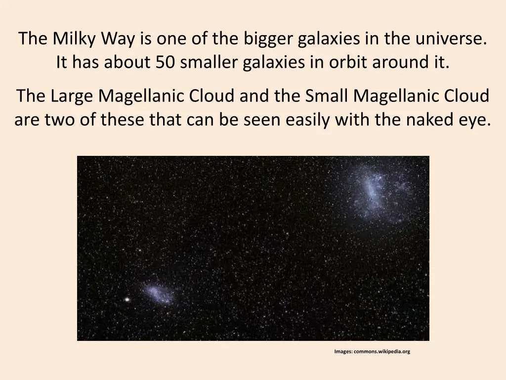 the milky way is one of the bigger galaxies