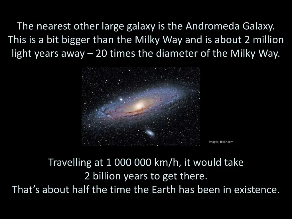 the nearest other large galaxy is the andromeda