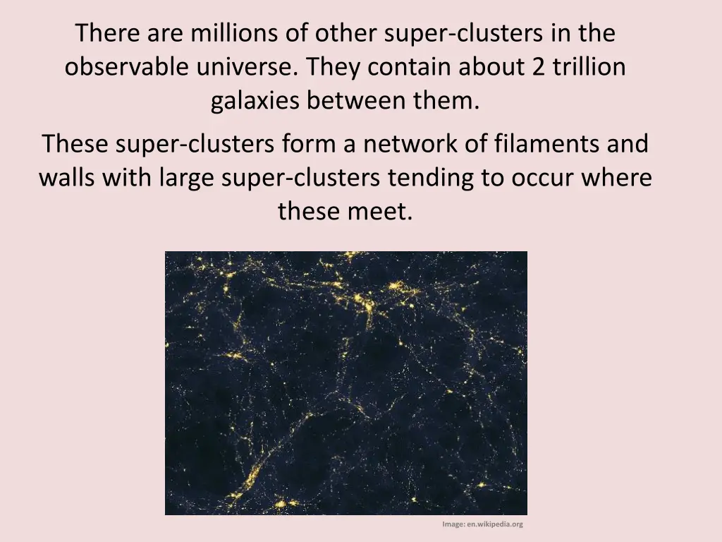 there are millions of other super clusters