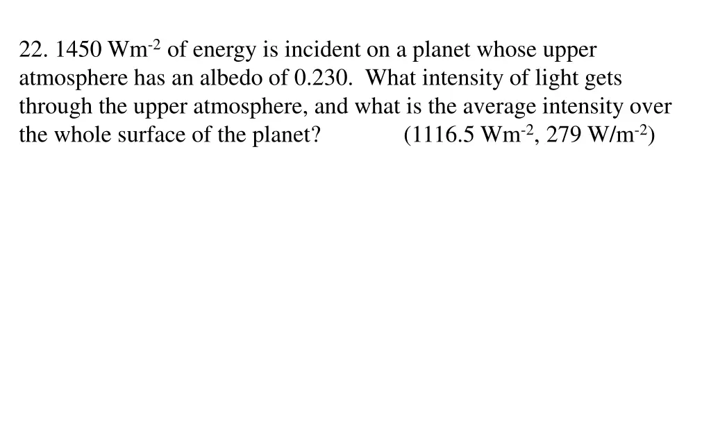 22 1450 wm 2 of energy is incident on a planet