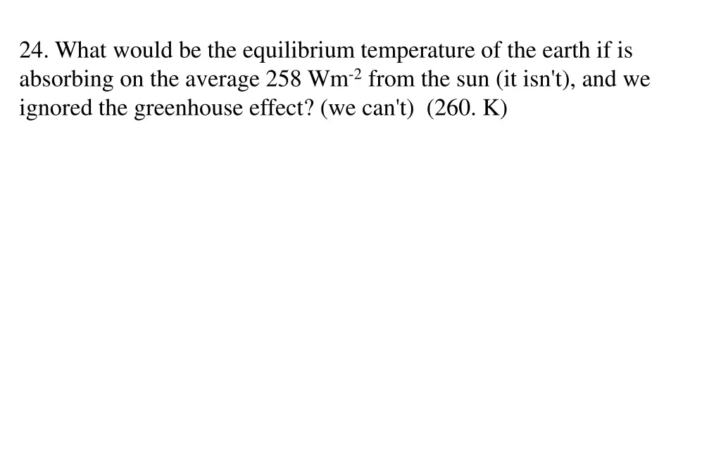 24 what would be the equilibrium temperature