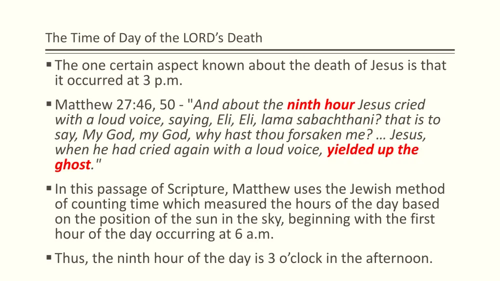 the time of day of the lord s death