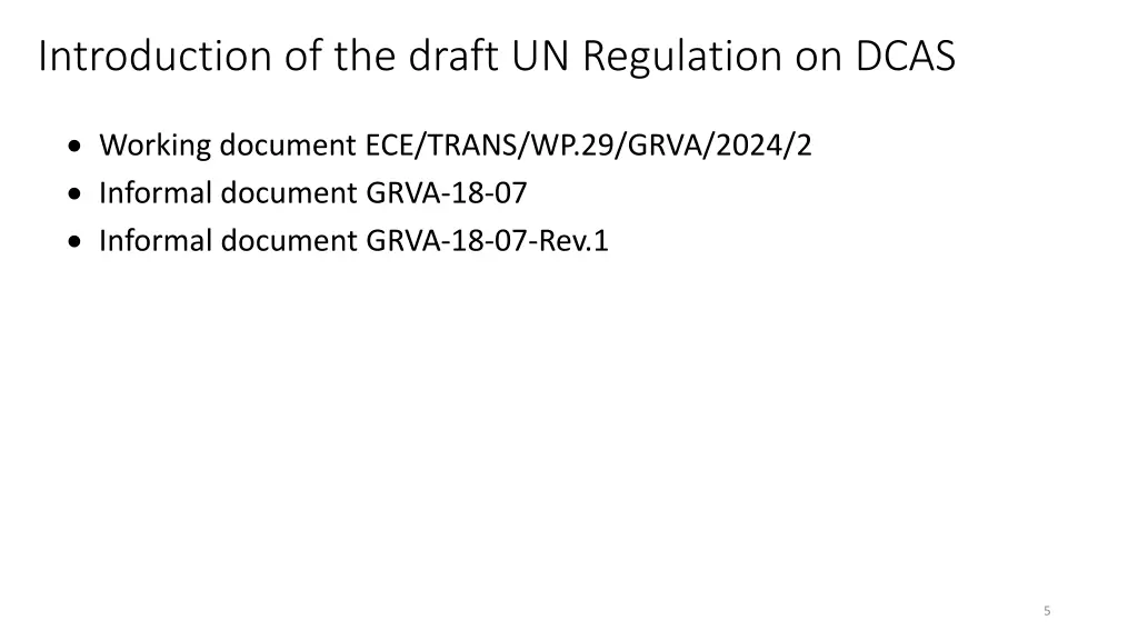 introduction of the draft un regulation on dcas