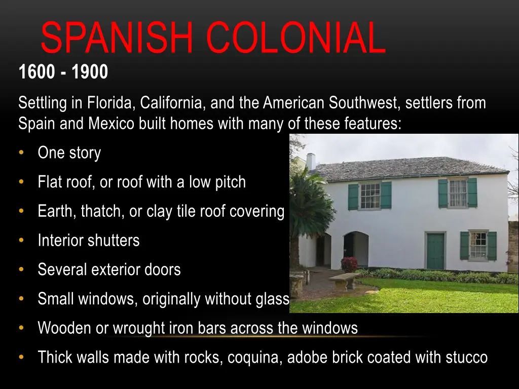 spanish colonial 1600 1900