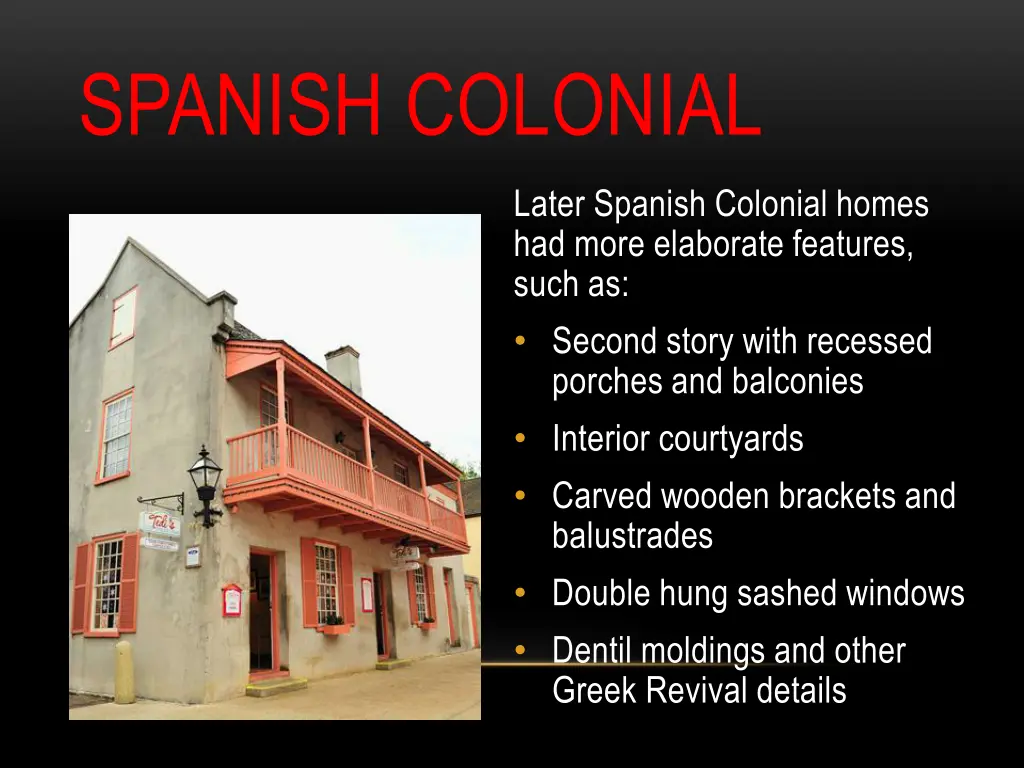 spanish colonial