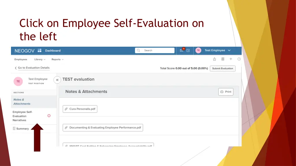 click on employee self evaluation on the left