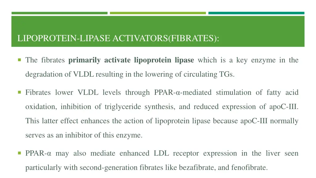 lipoprotein lipase activators fibrates